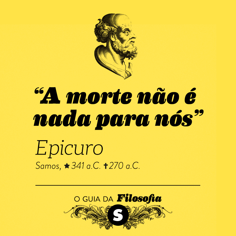 “A morte não é nada para nós”, Epicuro