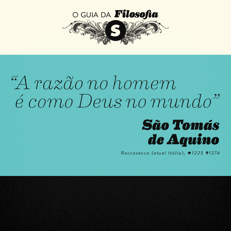 São Tomás de Aquino: “A razão no homem é como Deus no mundo”