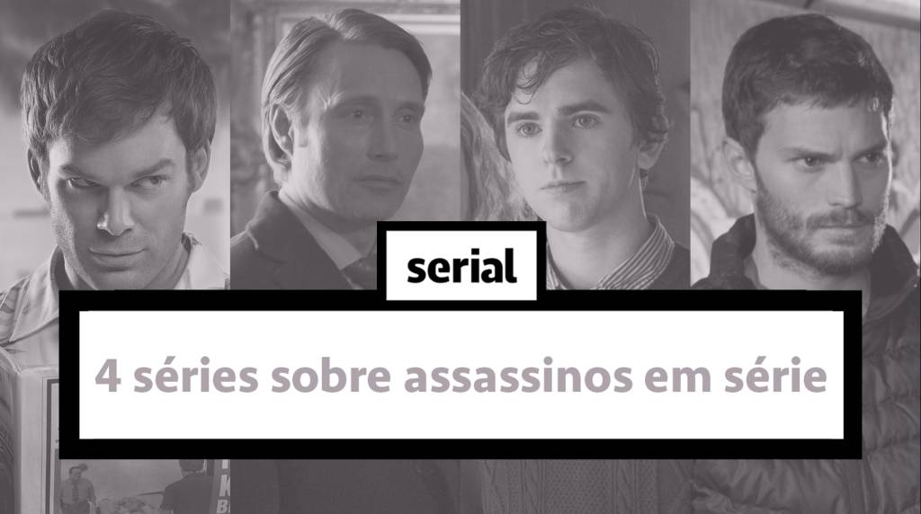 4 séries sobre assassinos em série – SERIAL s02e13