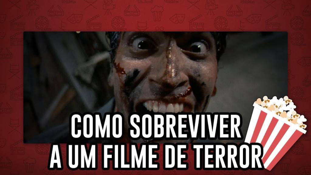 Guia prático para sobreviver a um filme de terror – NA POLTRONA