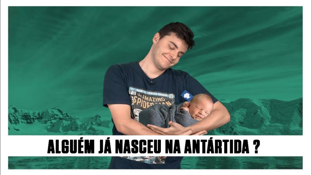 Alguém já nasceu na Antártida?