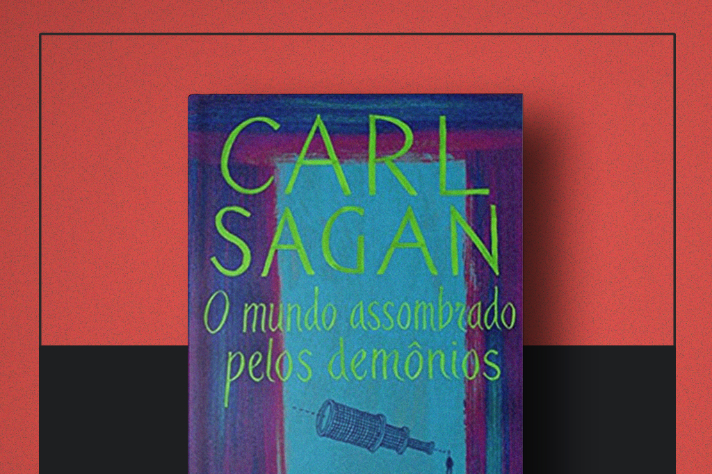 Livro da Semana | “O Mundo Assombrado pelos Demônios”, de Carl Sagan