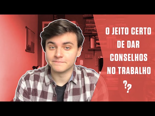 O jeito certo de dar conselhos no trabalho
