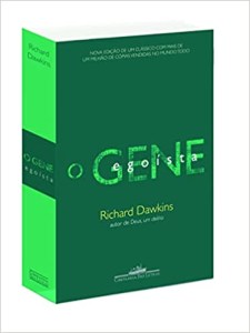 O gene egoísta Livro O Gene Egoista