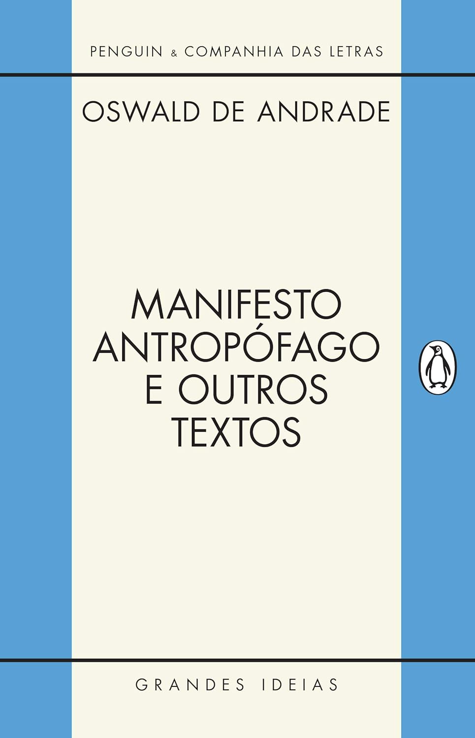Manifesto Antropófago e Outros Textos
