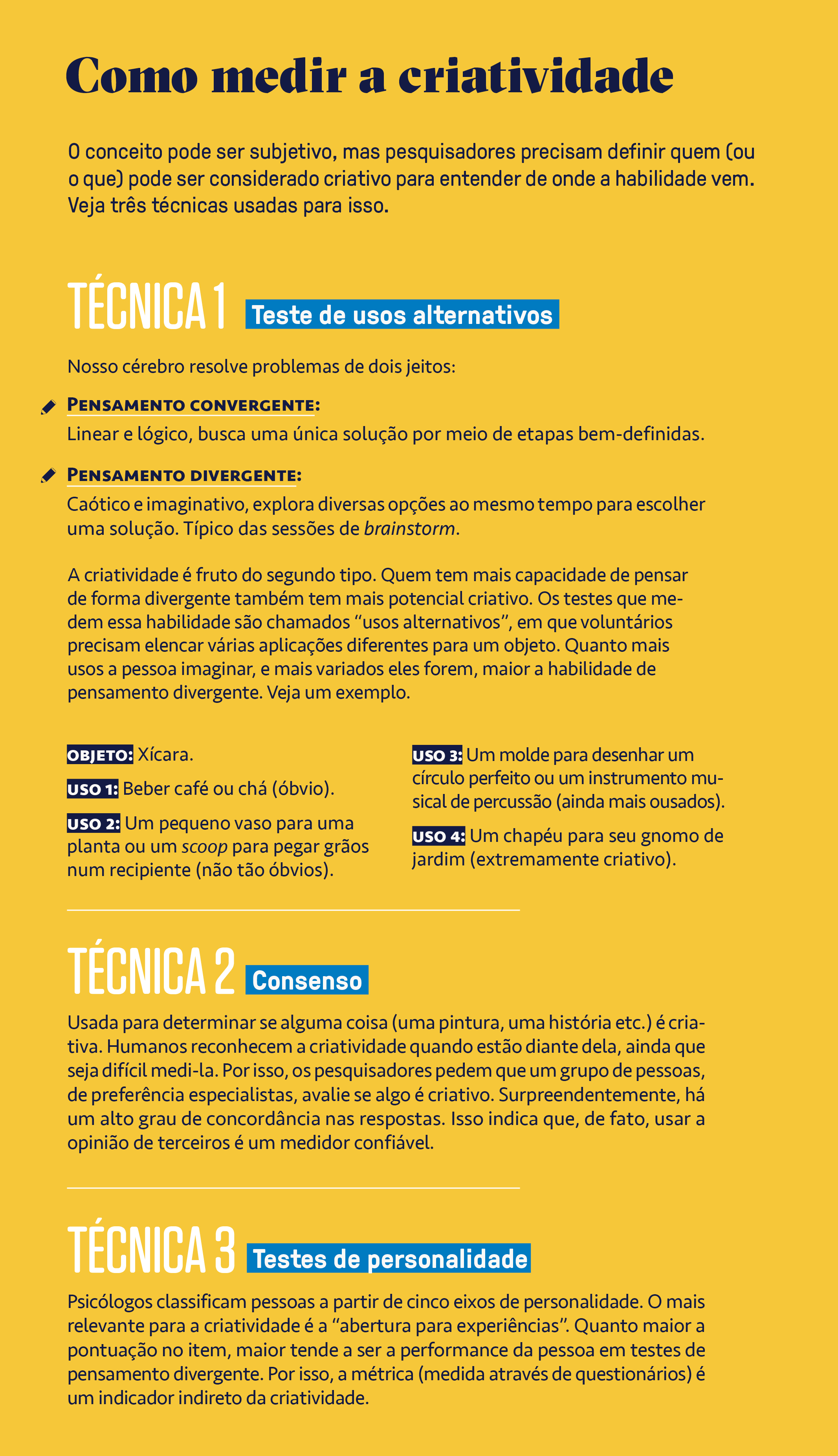 Infogr&aacute;fico, em fundo amarelo, com tr&ecirc;s t&eacute;cnicas para medir a criatividade.